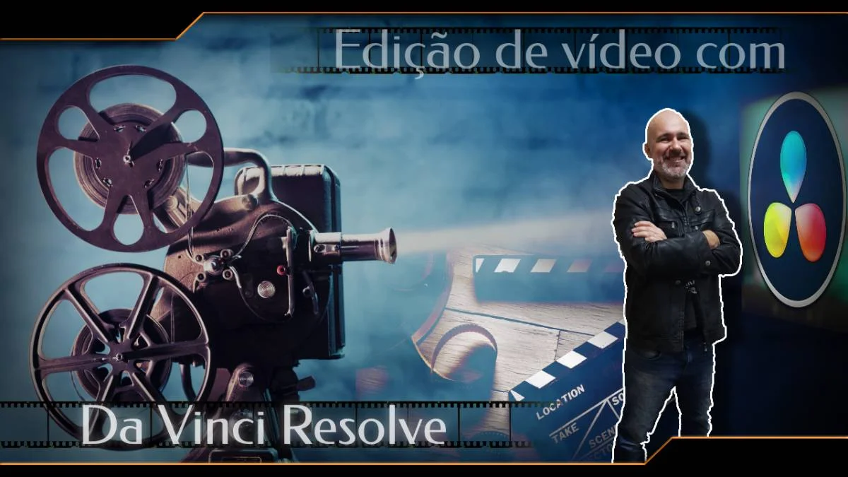 Edição de vídeo com Da Vinci Resolve